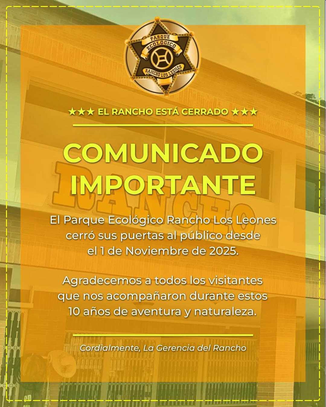 Rancho Los Leones - Cierre